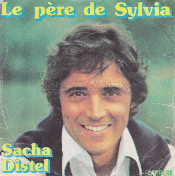 Sacha Distel - Le pre de Sylvia