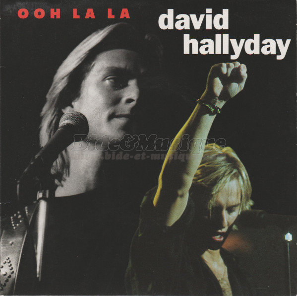 David Hallyday - Ooh La La