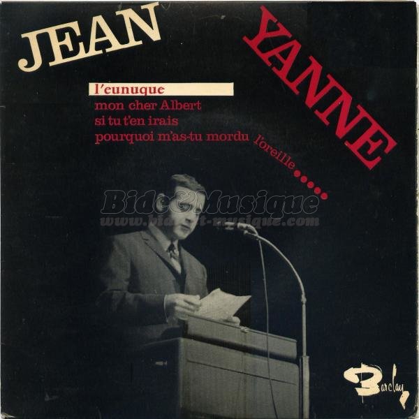 Jean Yanne - Pourquoi m'as-tu mordu l'oreille