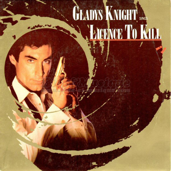 Gladys Knight - Licence to  kill