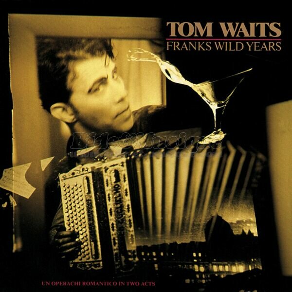 Tom Waits - Aprobide, L'