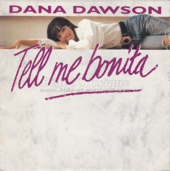 Dana Dawson - Tell me bonita