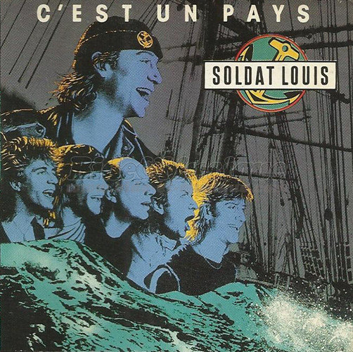 Soldat Louis - C%27est un pays