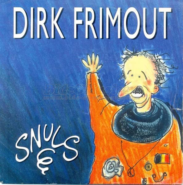 Les Snuls - Dirk Frimout %28Flamoutch Versie%29