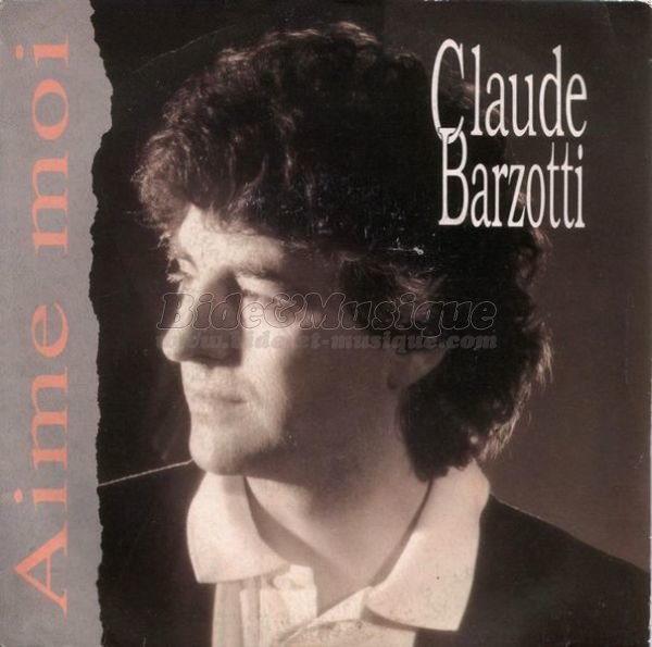 Claude Barzotti - Aime-moi