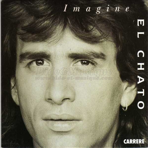 El Chato - Imagine