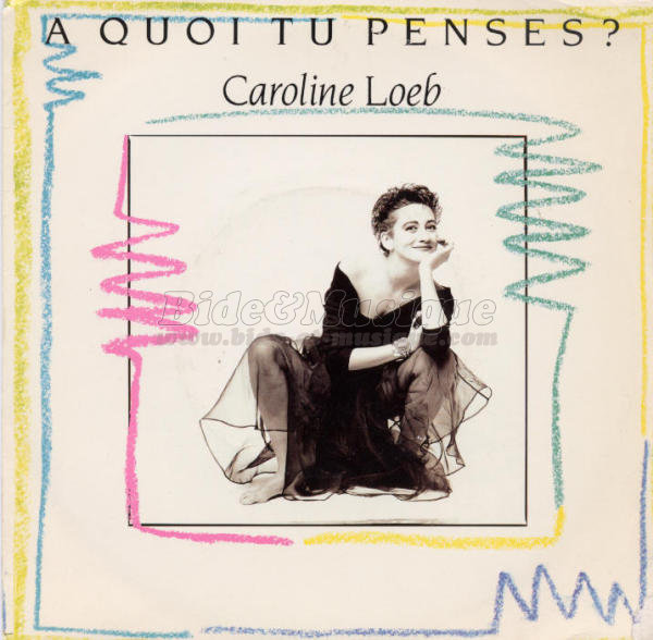 Caroline Loeb - %C0 quoi tu penses%3F