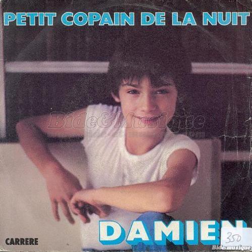 Damien - E.T. Petit copain de la nuit