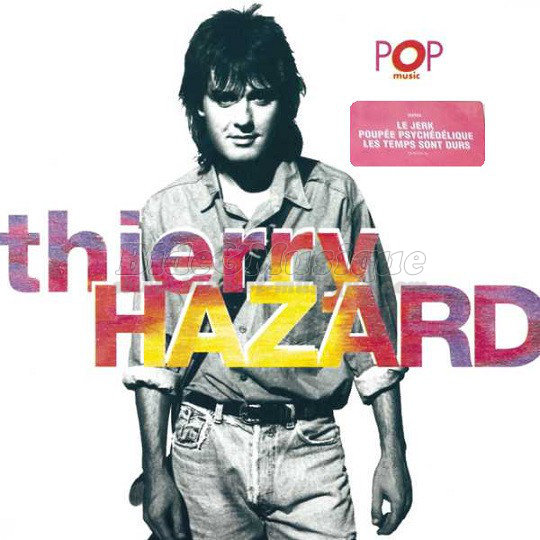 Thierry Hazard - Tout tout pour ma chrie