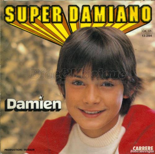 Damien - Super Damiano