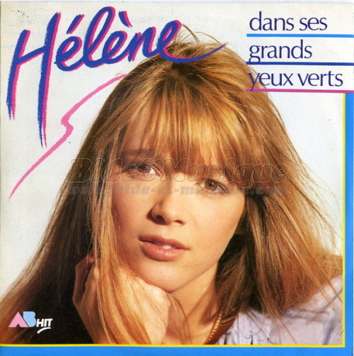 H�l�ne - Dans ses grands yeux verts