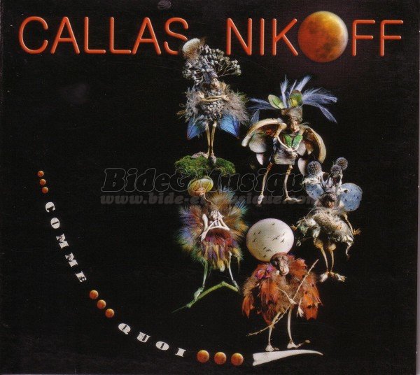 Callas Nikoff - Y' a un truc