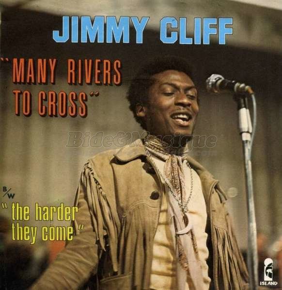 Jimmy Cliff - Many Rivers To Cross