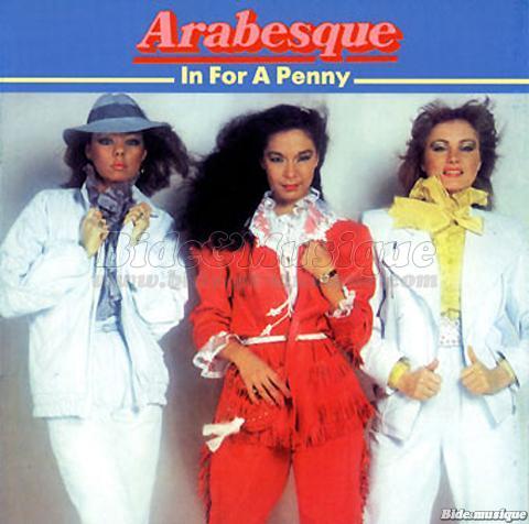 Arabesque - In for a Penny, in for a Pound