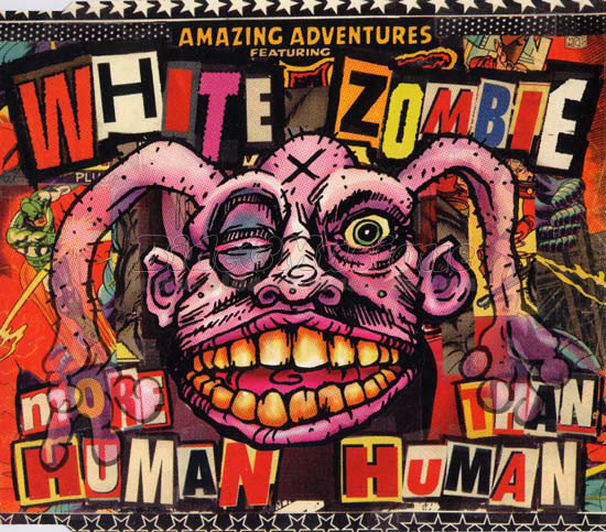 White Zombie - More human than human