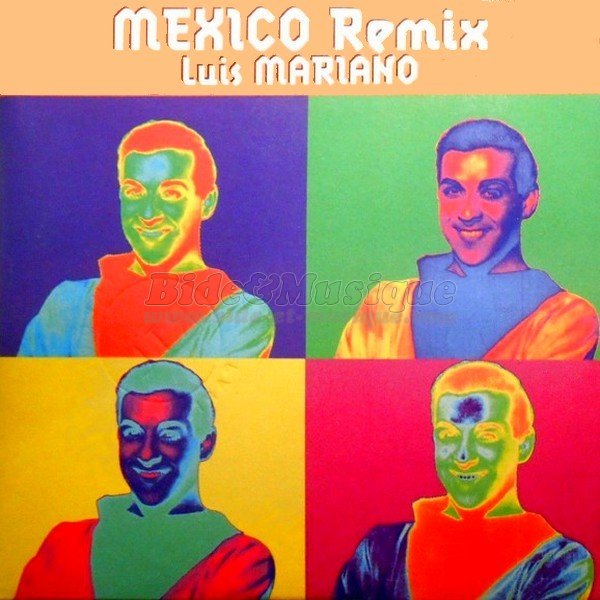 Luis Mariano - Mexico (Remix 95)