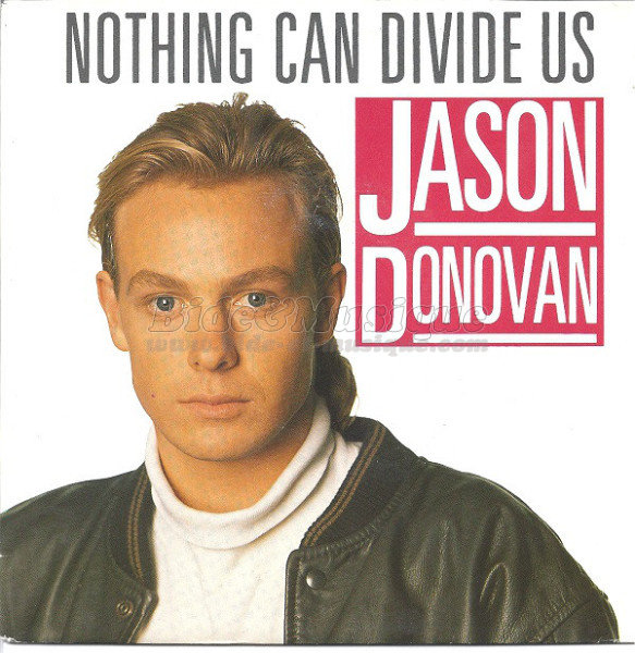 Jason Donovan - Nothing can divide us