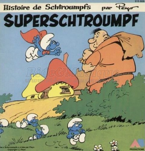 Les belles histoires de Bide %26amp%3B Musique - Super-Schtroumpf par Doroth%E9e