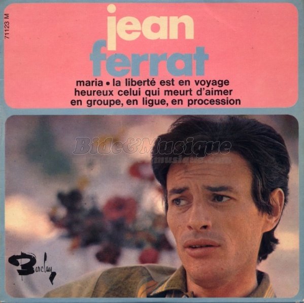 Jean Ferrat - En groupe, en ligue, en procession