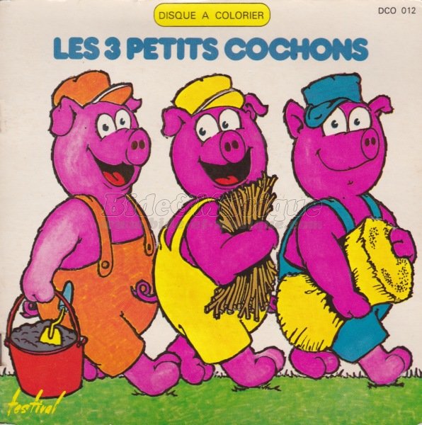 Les belles histoires de Bide & Musique - Les trois petits cochons par Christiane Minazzoli