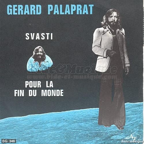 G%E9rard Palaprat - Pour la fin du monde