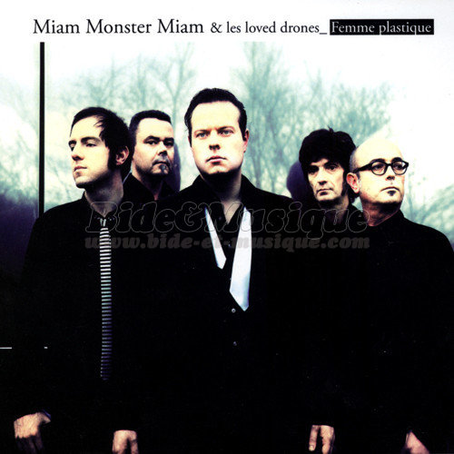 Miam Monster Miam & the Loved Drones - Bide 2000