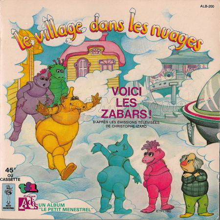 Les belles histoires de Bide %26amp%3B Musique - Le village dans les nuages - Voici les Zabars%26nbsp%3B%21