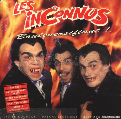 Inconnus, Les - Ah, les parodies