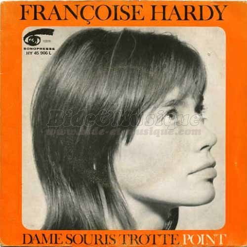 Fran�oise Hardy - Dame souris trotte