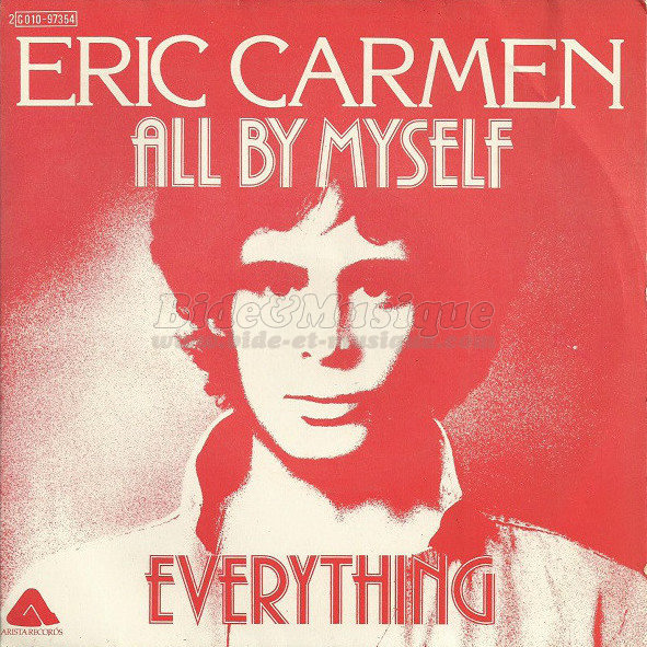 Eric Carmen - All by myself