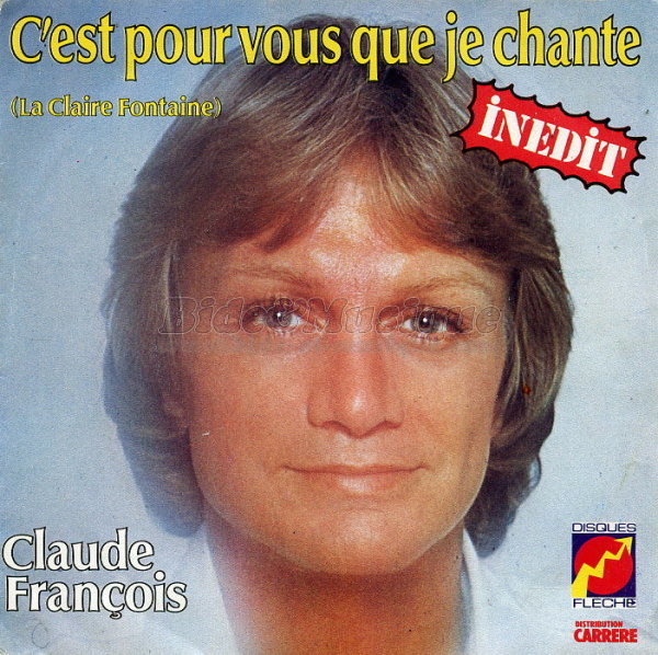 Claude Fran%E7ois - C%27est pour vous que je chante %28La claire fontaine%29