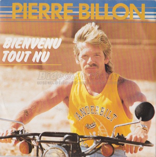 Pierre Billon - Bienvenu tout nu