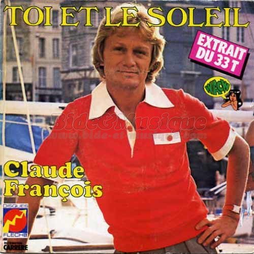Claude Fran�ois - Toi et le soleil