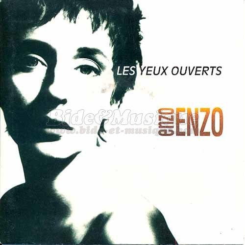 Enzo Enzo - Les yeux ouverts