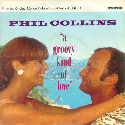 Phil Collins - A groovy kind of love