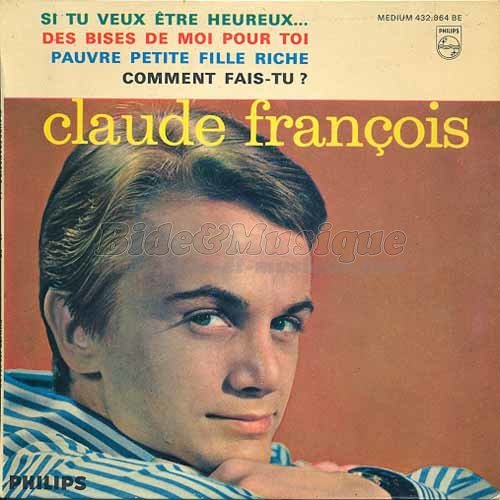 Claude Fran�ois - Si tu veux �tre heureux