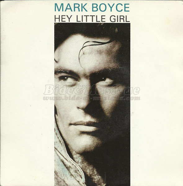 Mark Boyce - Hey little girl