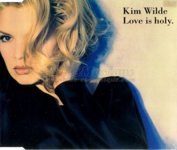 Kim Wilde - Love is holy