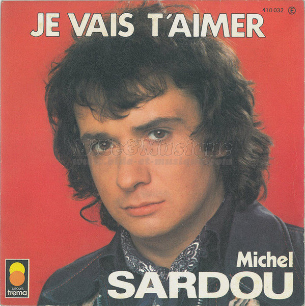 Michel Sardou - Je vais t'aimer