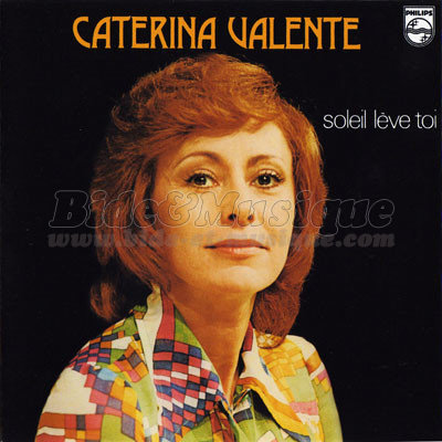 Caterina Valente - Soleil l�ve-toi