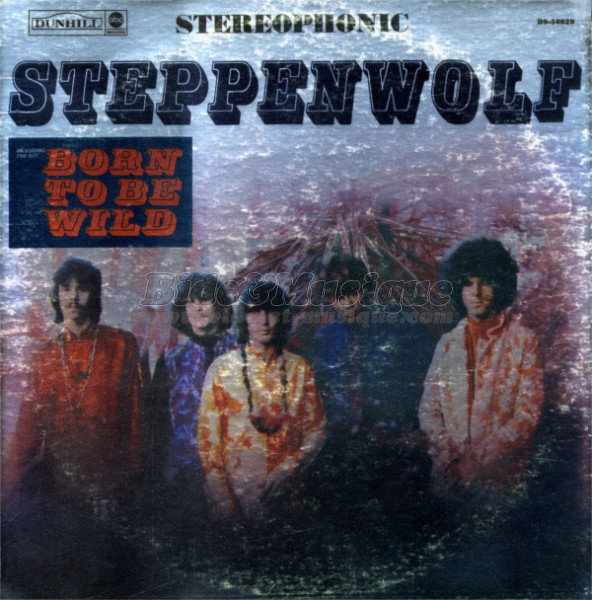 Steppenwolf - Born to be wild