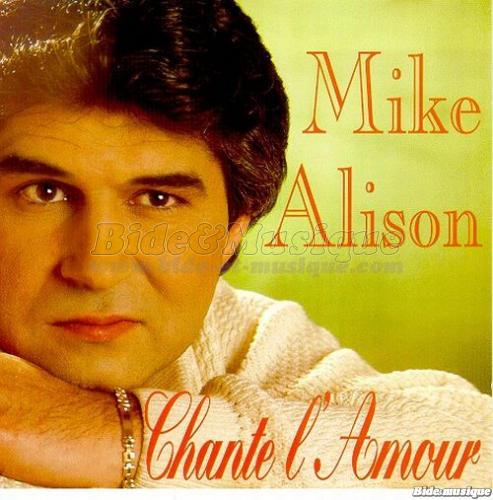 Mike Alison - Chante l'amour