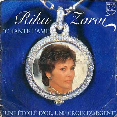 Rika Zara� - Chante l'ami