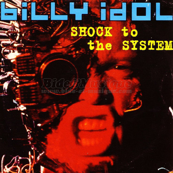 Billy Idol - Shock to the system
