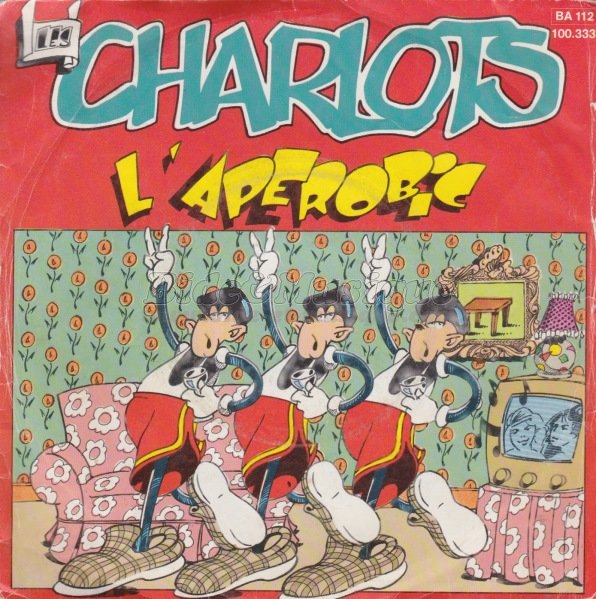 Charlots, Les - Ah ! Les parodies (VO / Version parodique)