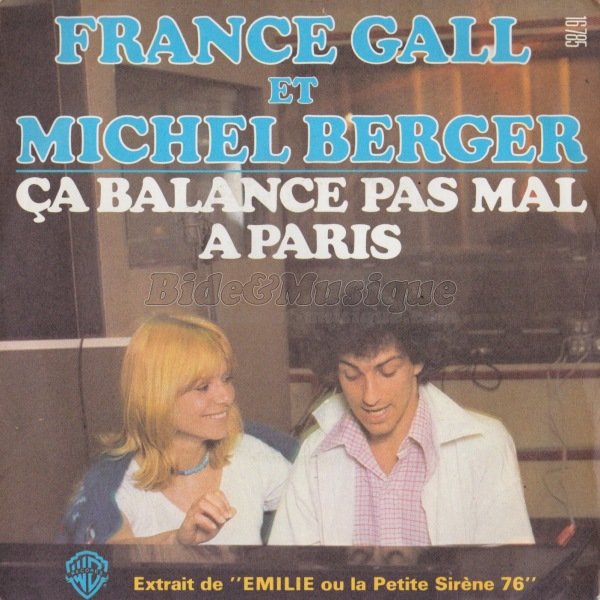 France Gall et Michel Berger - �a balance pas mal � Paris