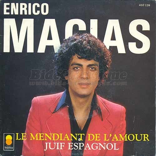 Enrico Macias - Le mendiant de l'amour