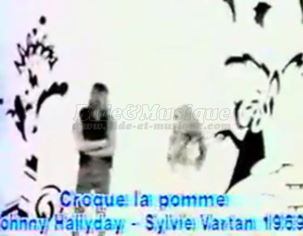 Johnny Hallyday et Sylvie Vartan - Croque la Pomme