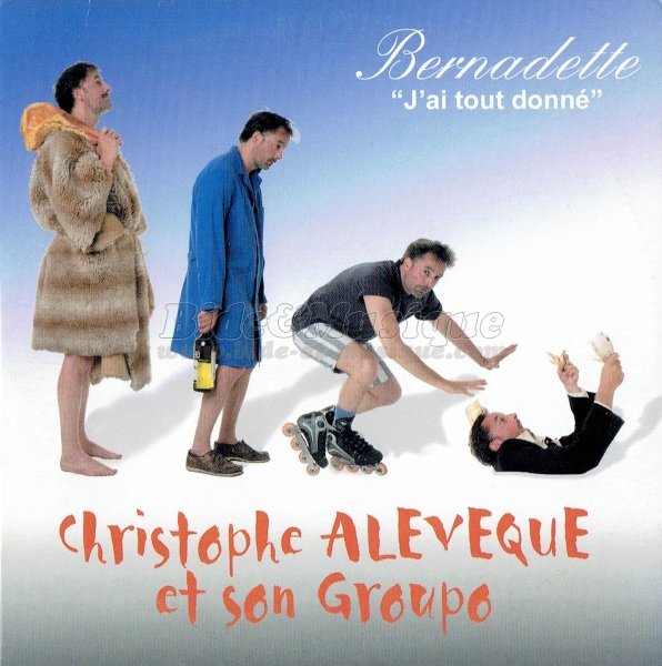 Christophe Alvque - Bernadette (j'ai tout donn)