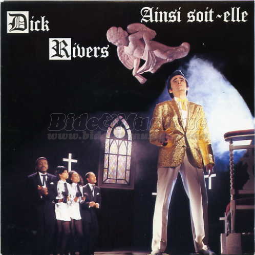 Dick Rivers & le Golden Gate Quartet - Ainsi soit-elle